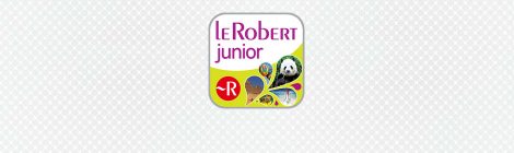 Dictionnaire Le Robert Junior